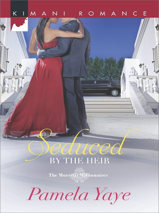 Title details for Seduced by the Heir by Pamela Yaye - Available